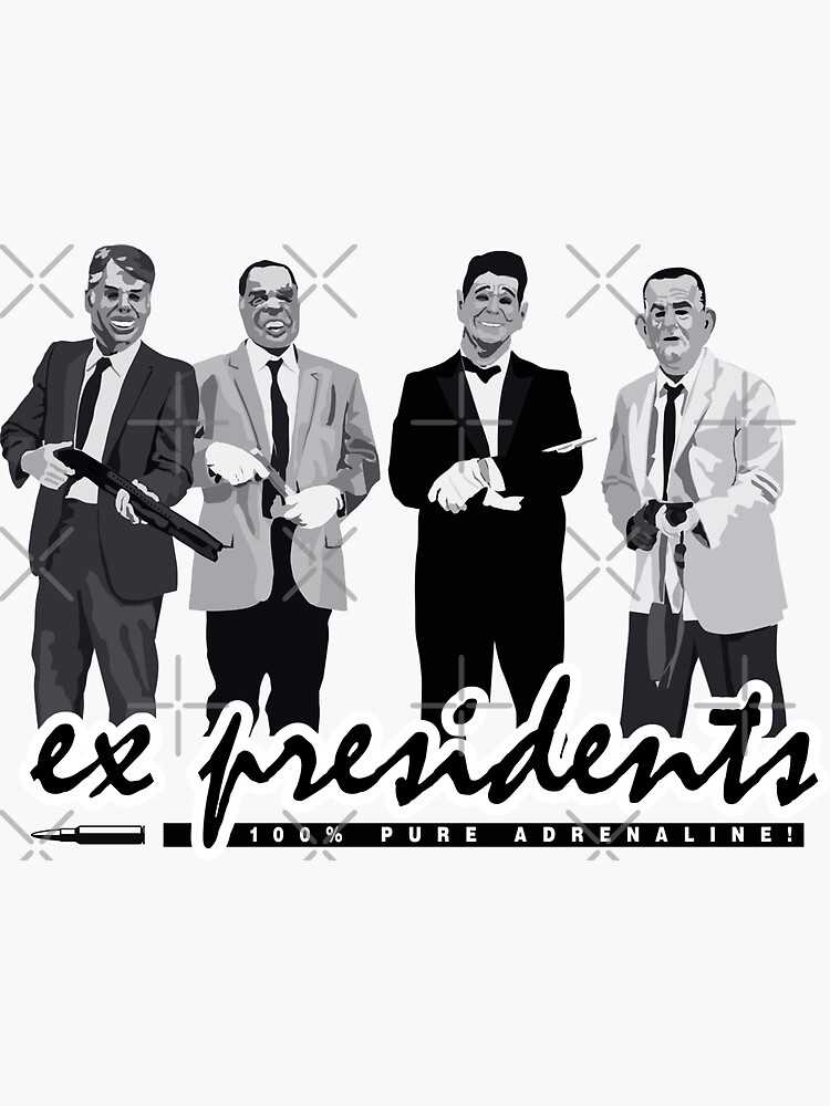 Thumbnail 3 of 3, Sticker, ex presidents (100% pure adrenaline) designed and sold by mayerarts.