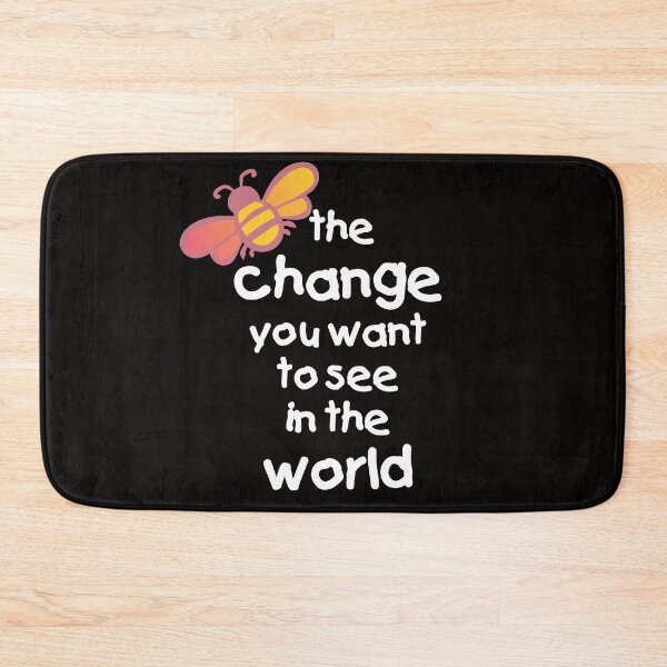 Item preview, BE THE CHANGE YOU WANT IN THE WORLD MOTIVATIONAL INSPING QUOTE designed and sold by Adhiambo.