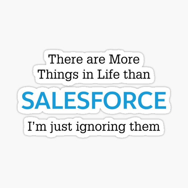 More than Salesforce (Black Ink) Sticker