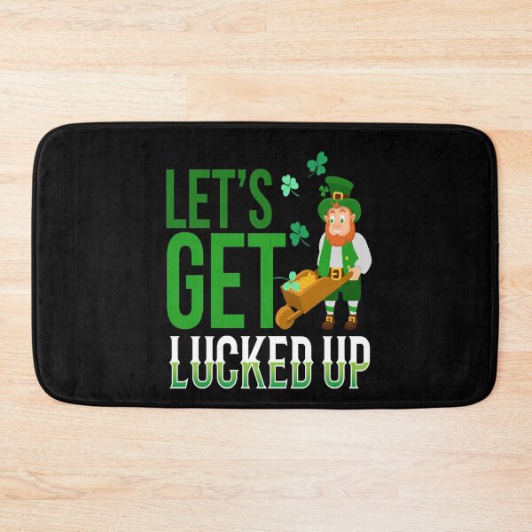 Item preview, Lets Get Lucked Up St Patricks Day Ireland designed and sold by MooonTees.