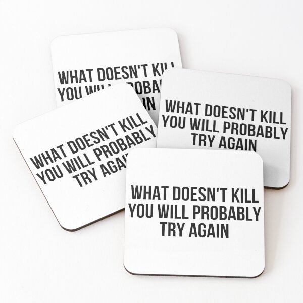 Item preview, What Doesn't Kill You designed and sold by magnetarball.