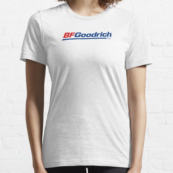 The Greatest Tires in The World by BF Goodrich Tee Essential T-Shirt
