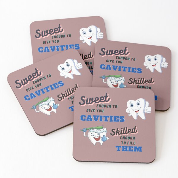 Item preview, Dentist Sweet Enough to Cause Cavities, Skilled Enough to Prevent Them designed and sold by LumeLush.