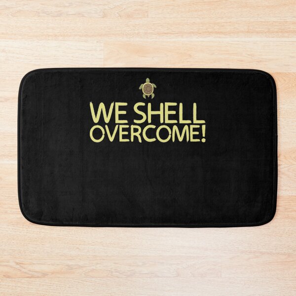 Item preview, We shell overcome! desgin for a turtle lover designed and sold by ChristopherIBK.