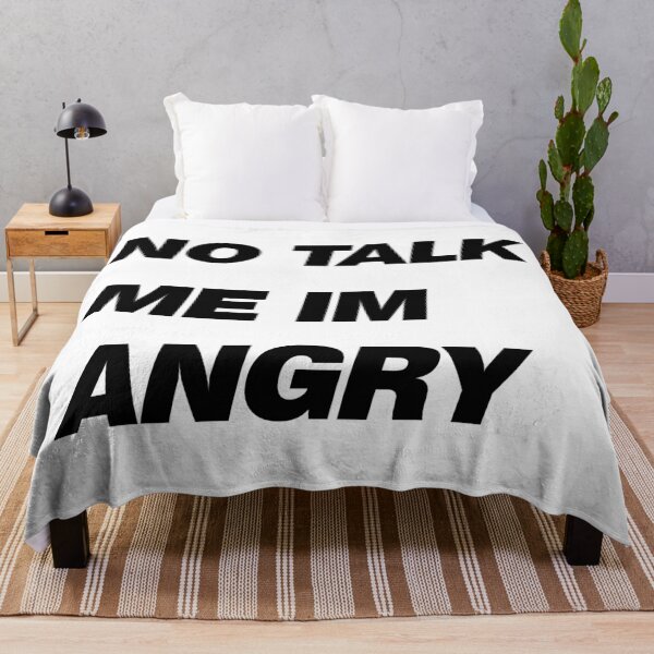 Item preview, No Talk Me Im Angry designed and sold by design880.