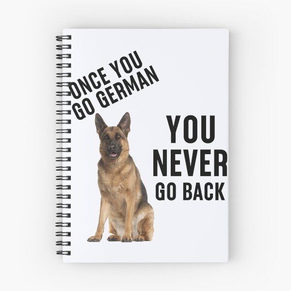 Item preview, Once You Go German You Never Go Back | Pet Gift | German Shepherd | Dog Lover | Shepherd Dog  designed and sold by niceb00y.