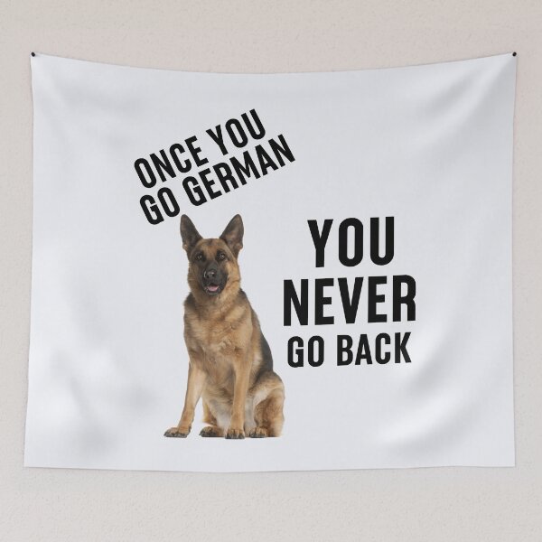 Item preview, Once You Go German You Never Go Back | Pet Gift | German Shepherd | Dog Lover | Shepherd Dog  designed and sold by niceb00y.