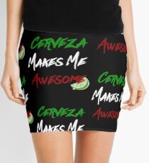 cerveza makes me awesome Mini Skirt