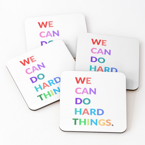 Item preview, We Can Do Hard Things,  designed and sold by PrintGood.