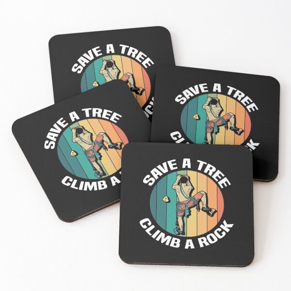 Item preview, Save a Tree Climb a Rock - Climbing, Bouldering designed and sold by kindxinn.