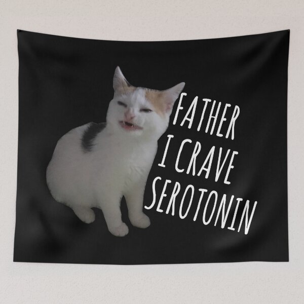 Item preview, R Dankmemes father i crave serotonin designed and sold by ZenCloak.