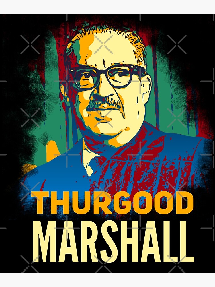 Disover Thurgood Marshall tribute Premium Matte Vertical Poster