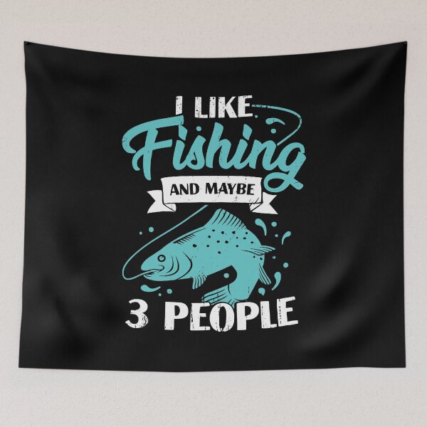 Item preview, I Like Fishing And Maybe 3 People Fisherman Gift designed and sold by Marcid95.