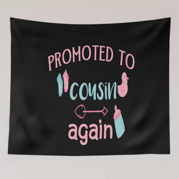 Item preview, Promoted to cousin again Essential T-Shirt designed and sold by Ikgha.