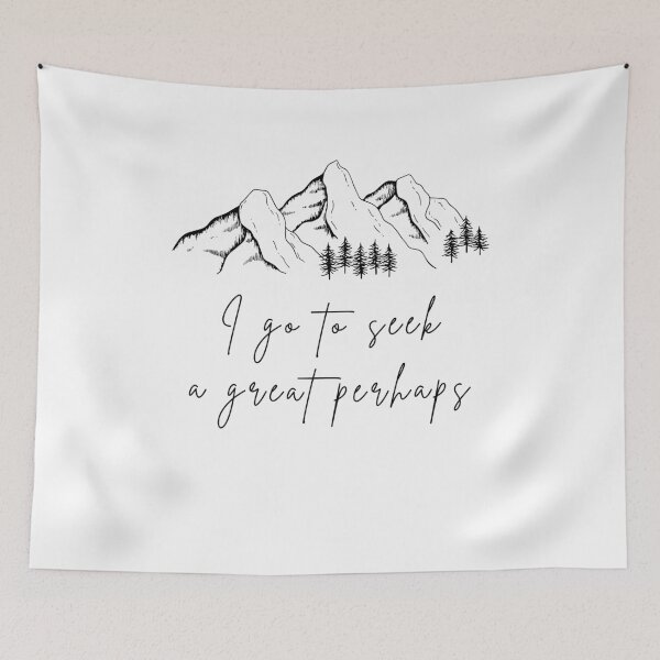 Item preview, I Go To Seek A Great Perhaps designed and sold by WildernessGear.