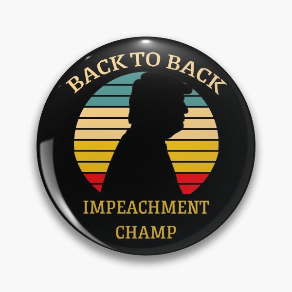 Item preview, Back to Back Impeachment Champ - Trump Silhouette designed and sold by liftdesign.