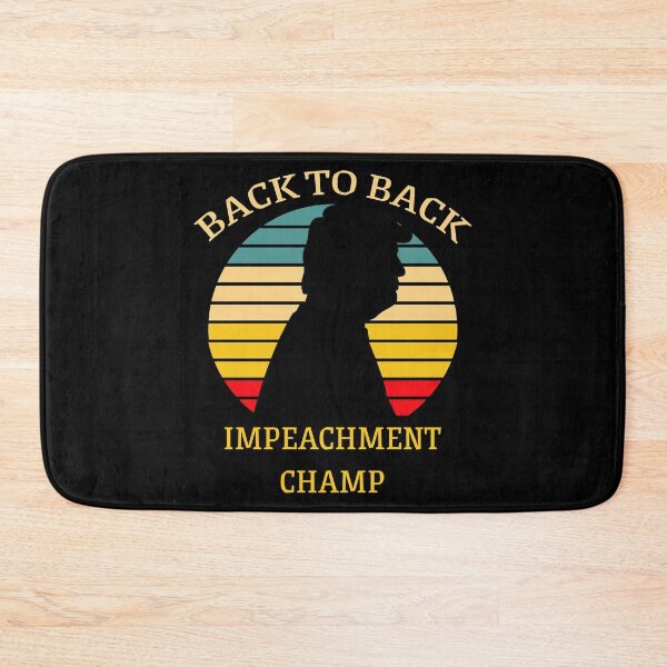 Item preview, Back to Back Impeachment Champ - Trump Silhouette designed and sold by liftdesign.