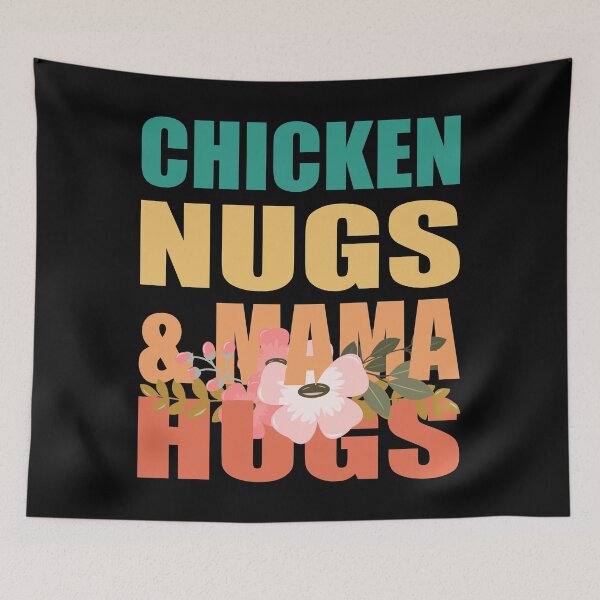 Item preview, Chicken Nugs And Mama Hugs designed and sold by RhondaVarner.