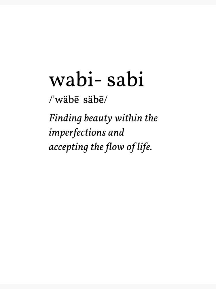 Wabi - Sabi meaning and phonetics. Minimalist design. | Poster