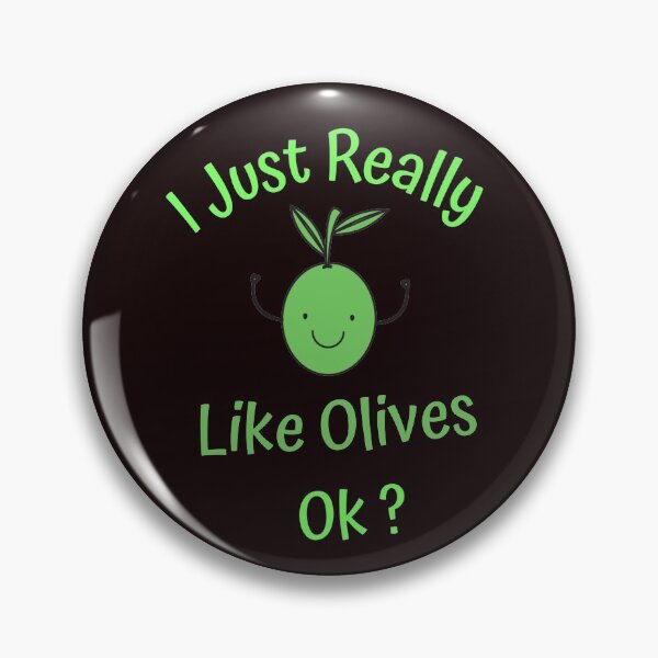 Item preview, I Just Really Like Olives Ok ? Special Tshirt, Gift idea !. designed and sold by todoAwesome.