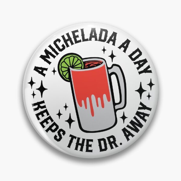 Item preview, A Michelada a Day Keeps the Dr Away designed and sold by TheCraftyDrunkCo.