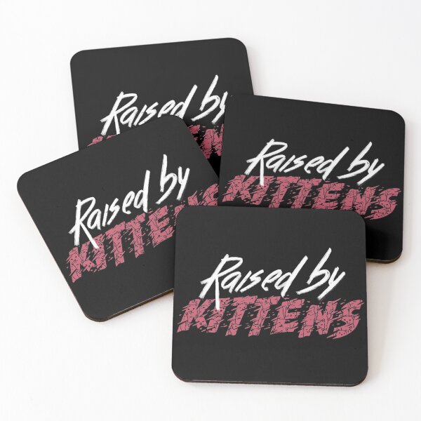Item preview, Raised By Kittens designed and sold by Tobe Fonseca®.