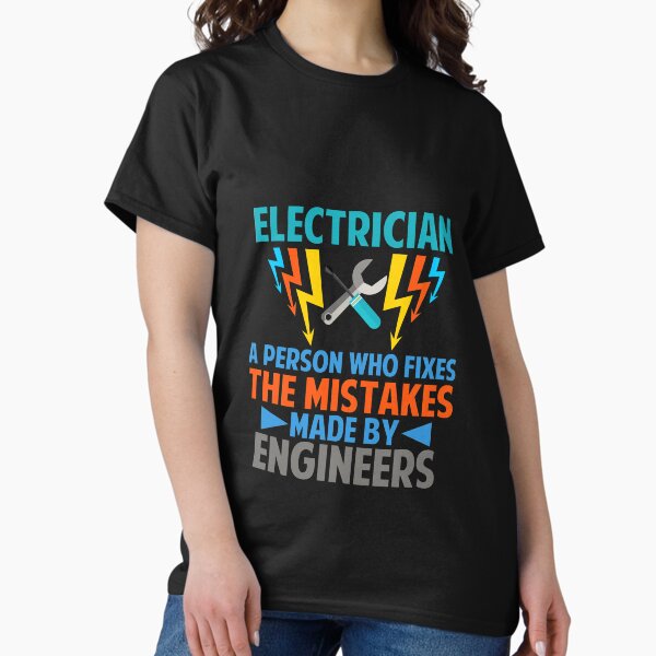 Item preview, Electrician Person who fix Mistakes Made By Engineers designed and sold by Mesyo.