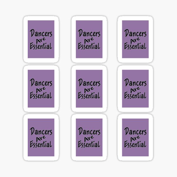 Positive Vibes - Dancers Are Essential Sticker