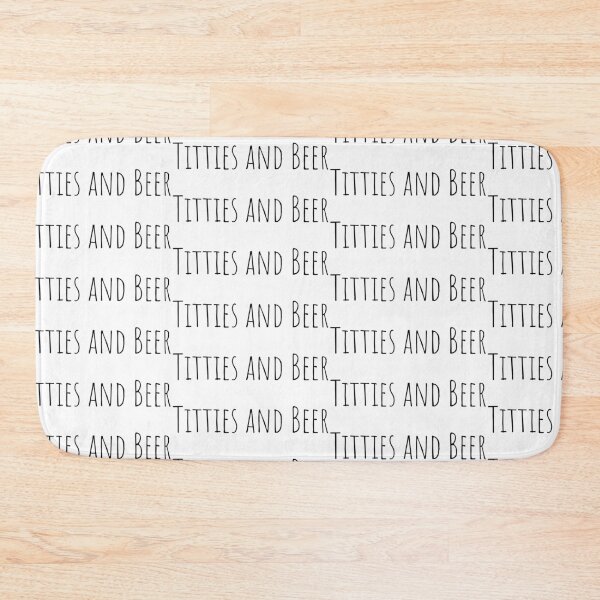 Item preview, Copy of Titties and Beer Design designed and sold by Makattack99.