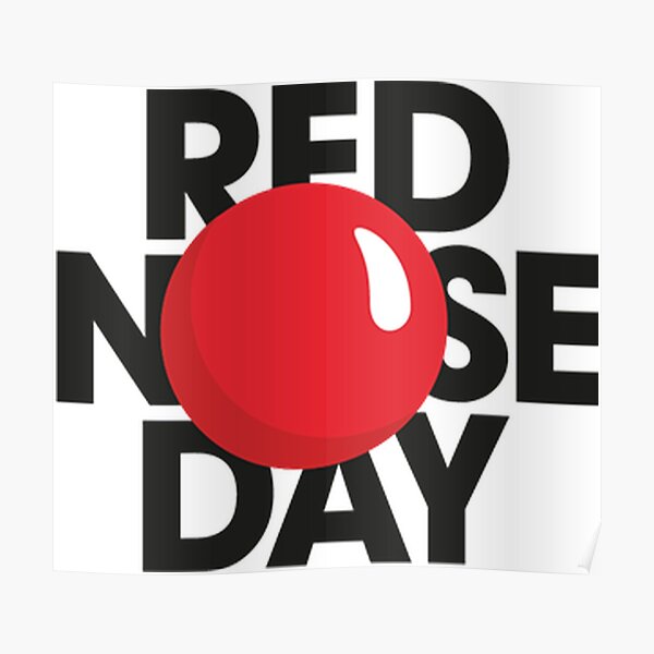 Red Nose Day Fanart Logo Poster For Sale By Jordzart Redbubble