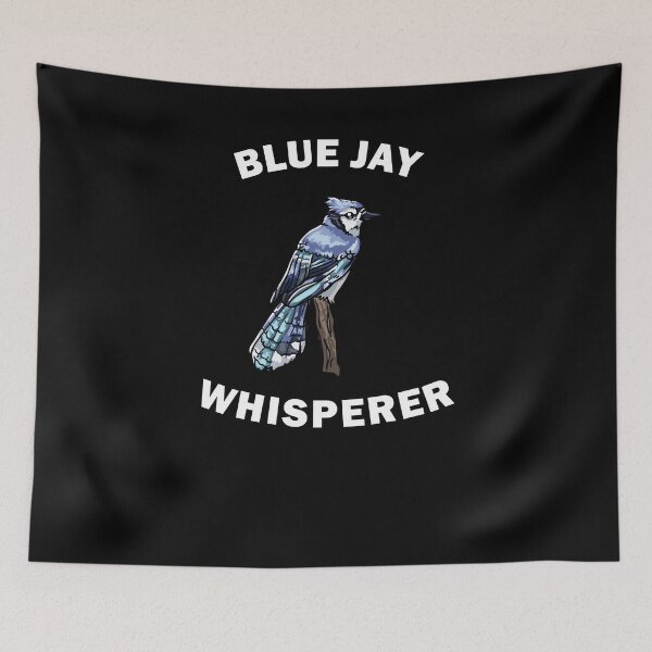 Item preview, Funny Blue Jay Whisperer designed and sold by Salvadax.