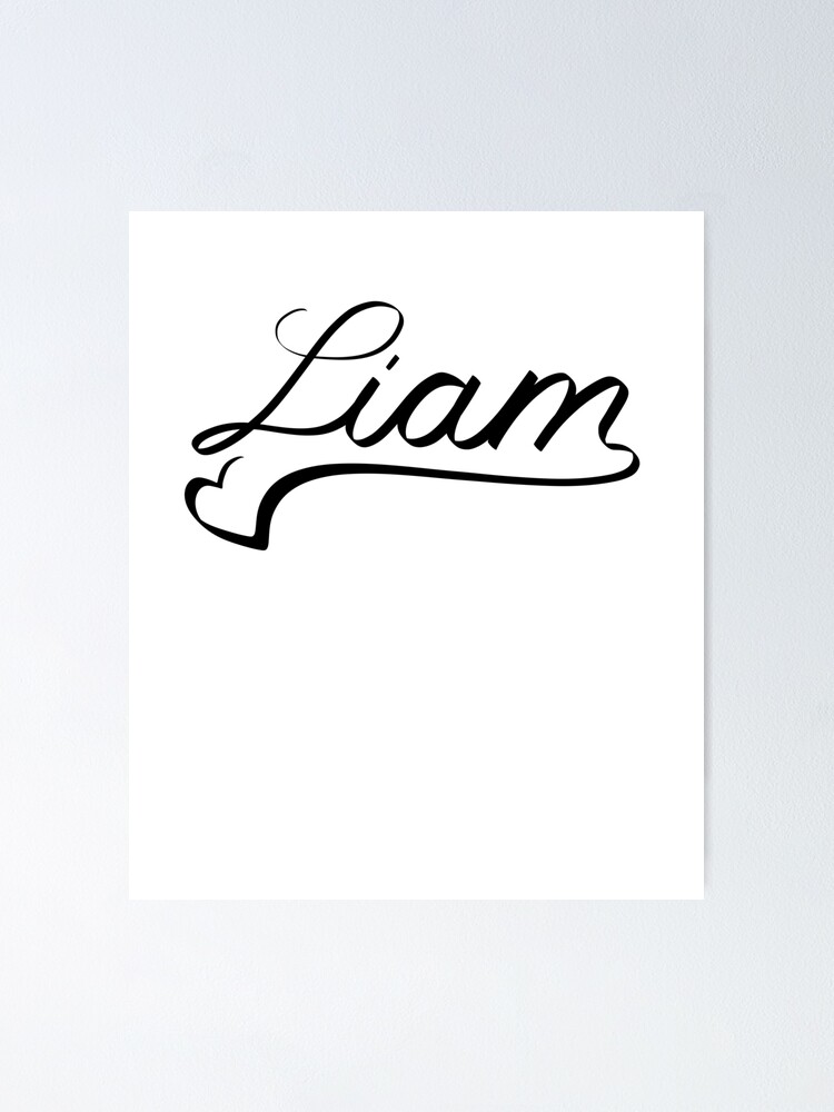 liam-name-heart-line-art-baby-love-unique-proposal-poster-by-yourtravelguide-redbubble