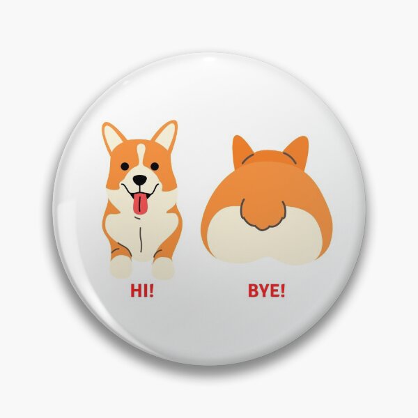 Item preview, Corgi Hi and Bye designed and sold by LOLANANAY.