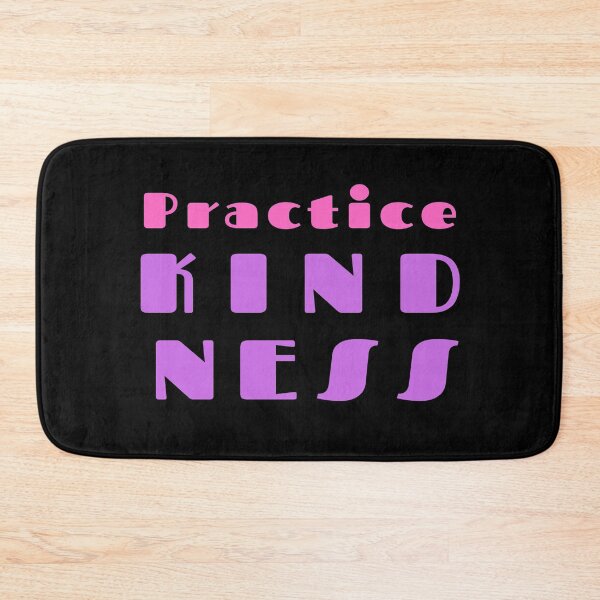 Item preview, Practice Kindness designed and sold by DigitalNobleman.