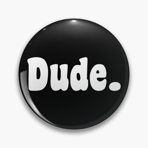 Item preview, Dude text - Graphic white designed and sold by Luhmdesign.