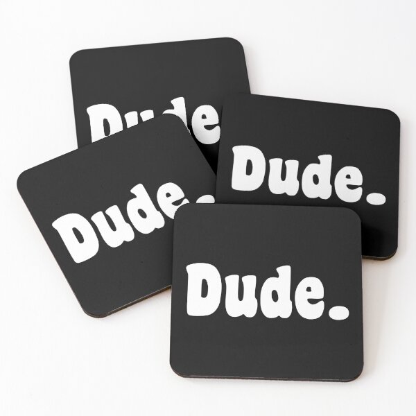 Item preview, Dude text - Graphic white designed and sold by Luhmdesign.