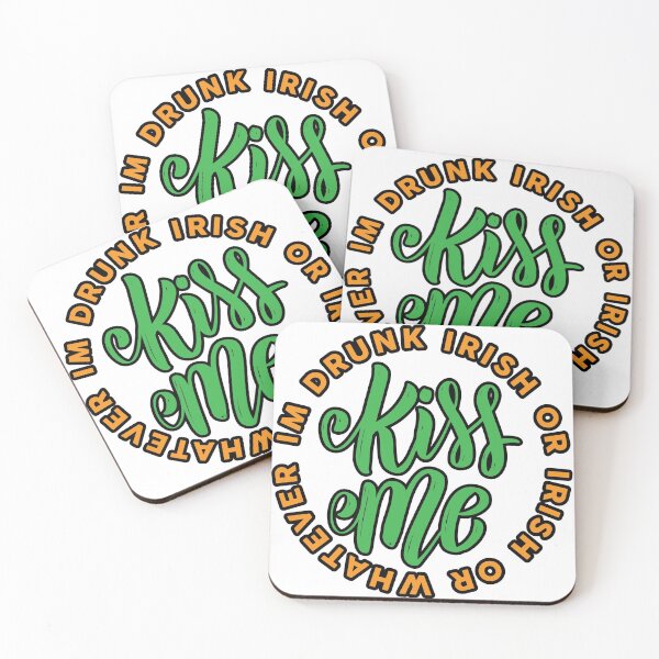 Aperçu de l'œuvre Embrasse-moi, je suis ivre ou irlandais ou n'importe quoi St Patricks créée et vendue par TheFlipRepublic.