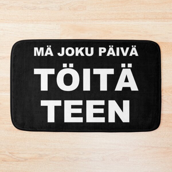 Item preview, Mä joku päivä töitä teen designed and sold by T-poet.