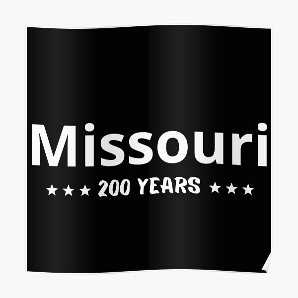 "Missouri bicentennial" Poster by Smileycreation Redbubble