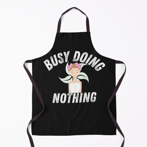 Item preview, Busy Doing Nothing Funny Spa Life Novelty Gift designed and sold by Marathon-Runner.
