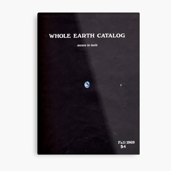 Whole Earth Catalog / Stay Foolish Metal Print for Sale by