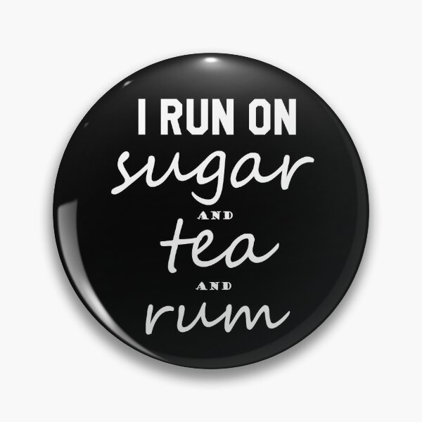 Artikelvorschau, Ich laufe mit Zucker und Tee und Rum Funny Tea Lover entworfen und verkauft von RainbowPandas.