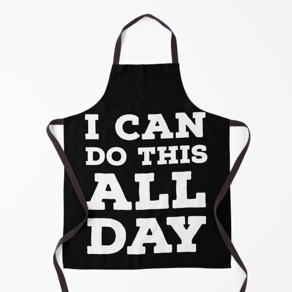 Item preview, I can do this all day designed and sold by Gingatoo.