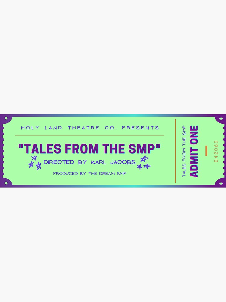 Tales from the SMP Show Ticket by ChannexMogar