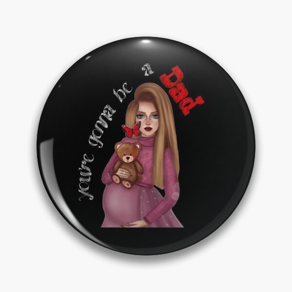 Item preview, you're gonna be  a  dad  design  designed and sold by M Mariatique.