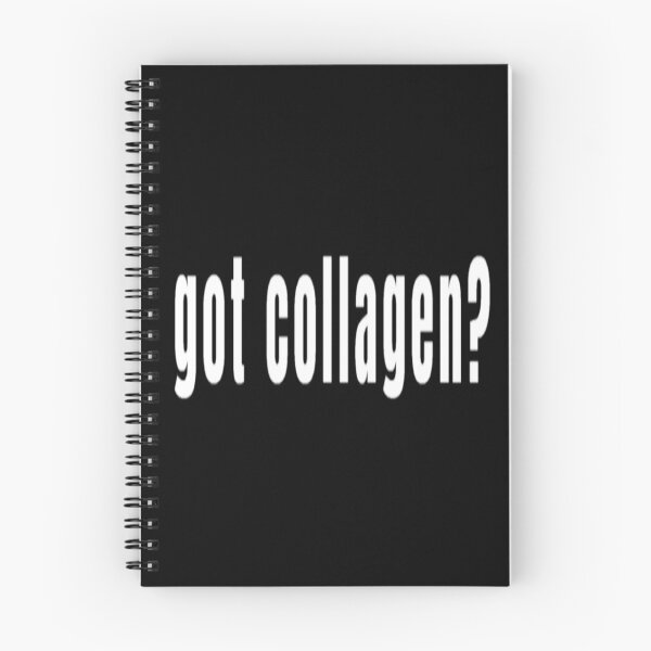 Item preview, Got Collagen? - EDS designed and sold by Kate_Create.
