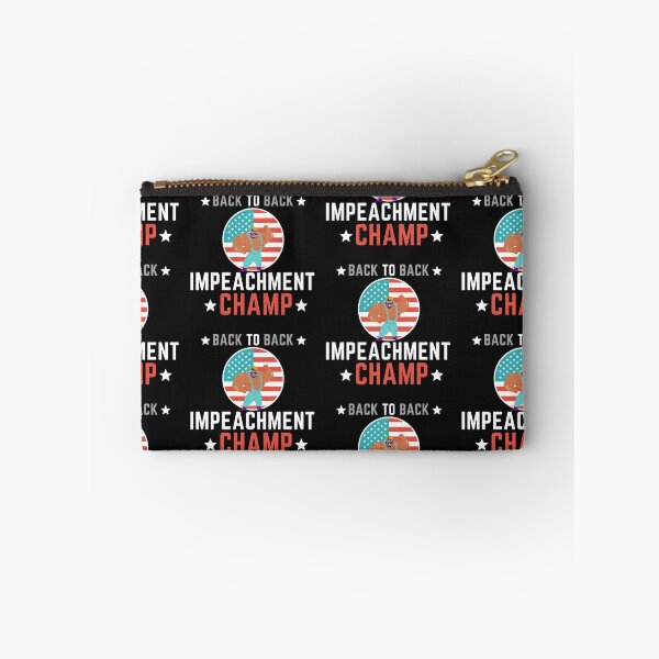 Item preview, Back to Back Impeachment Champion designed and sold by LeonardoBotha.