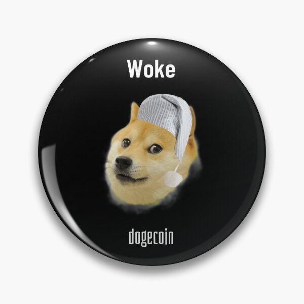 Item preview, Woke Dogecoin designed and sold by GleamingGiant.