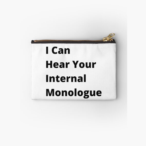 Item preview, I Can Hear Your Internal Monologue designed and sold by MilTRON-Merch.