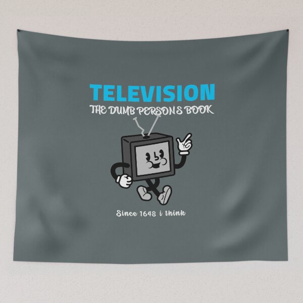 Item preview, TELEVISION THE DUMB PERSONS BOOK SINCE: 1648 I THINK designed and sold by Explicitgt.